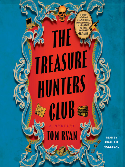 Title details for The Treasure Hunters Club by Tom Ryan - Wait list